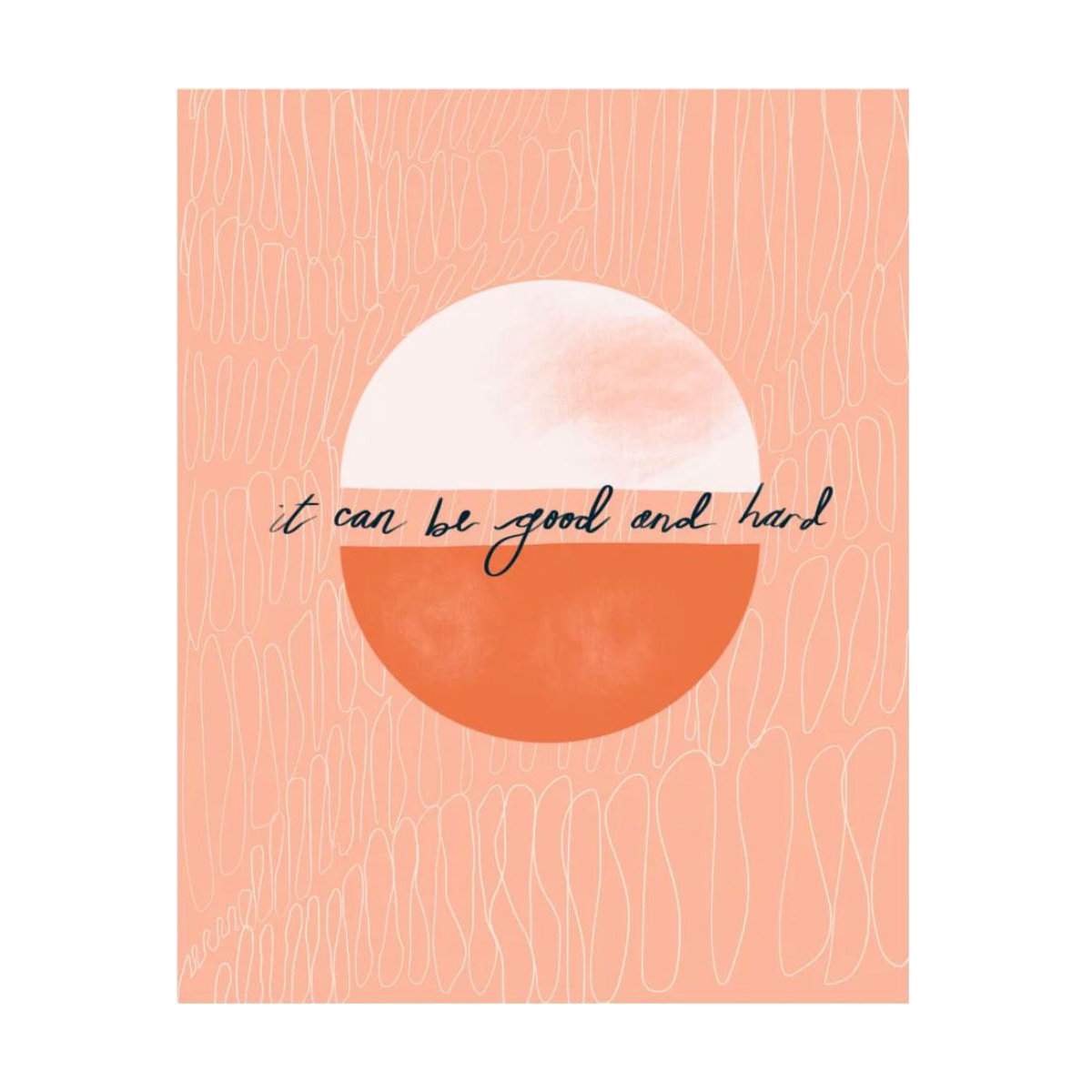 Chasing Paper x Keeley Shaw ‘It Can Be Good and Hard’ Print