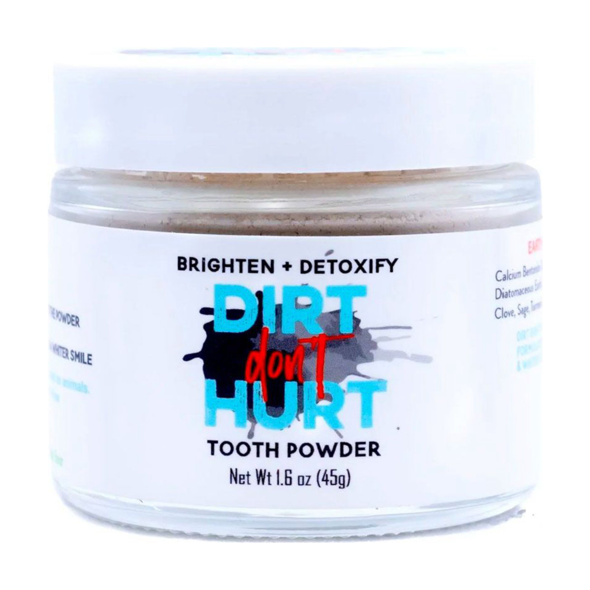 Dirt Don't Hurt Brighten, Detoxify + Remineralize Mineral Tooth Powder
